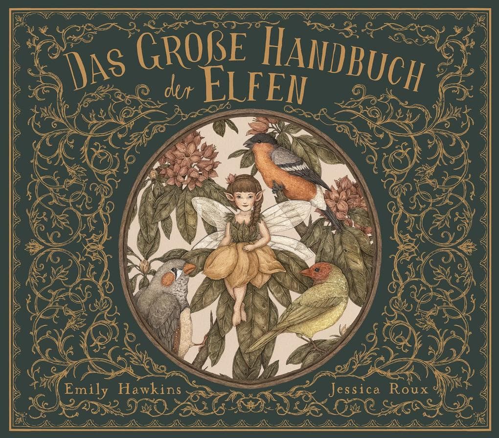 4.	Emily Hawkins; Jessica Roux: Das große Handbuch der Elfen