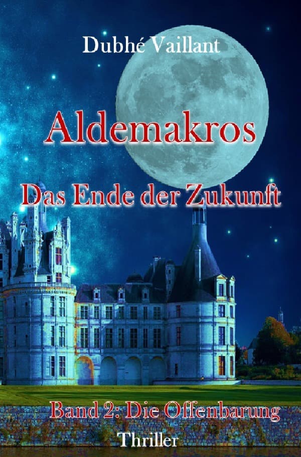Aldemakros: Das Ende der Zukunft