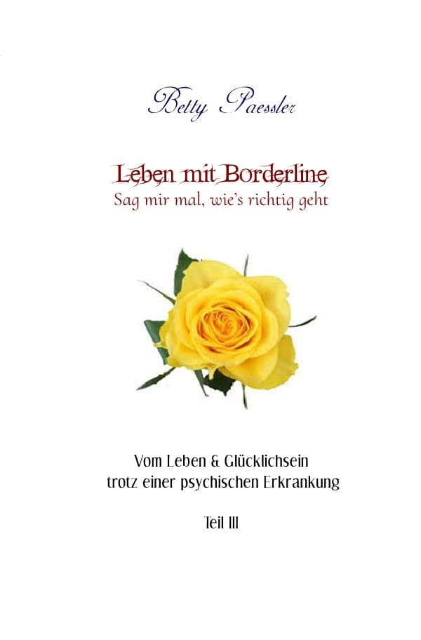 Leben mit Borderline - Sag mir mal, wie's richtig geht