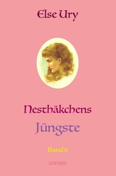 Nesthäkchen / Nesthakchens Jüngste