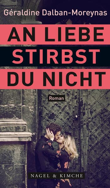 An Liebe stirbst du nicht