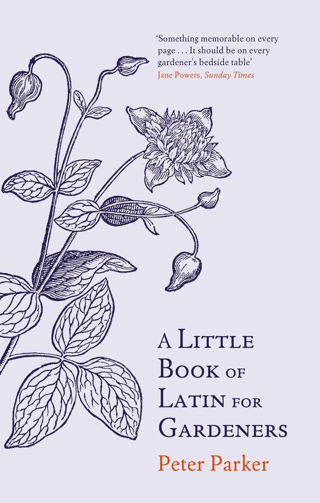 A Little Book of Latin for Gardeners