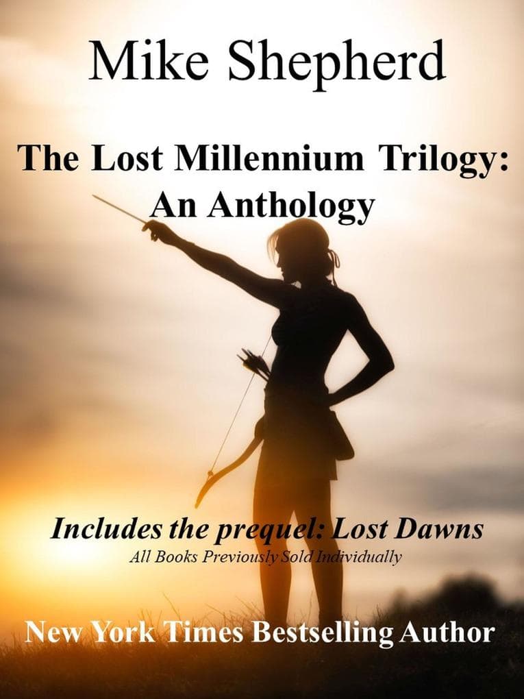 The Lost Millennium Anthology (Lost Millenium Series, #5)