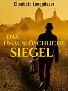 Das unauslöschliche Siegel