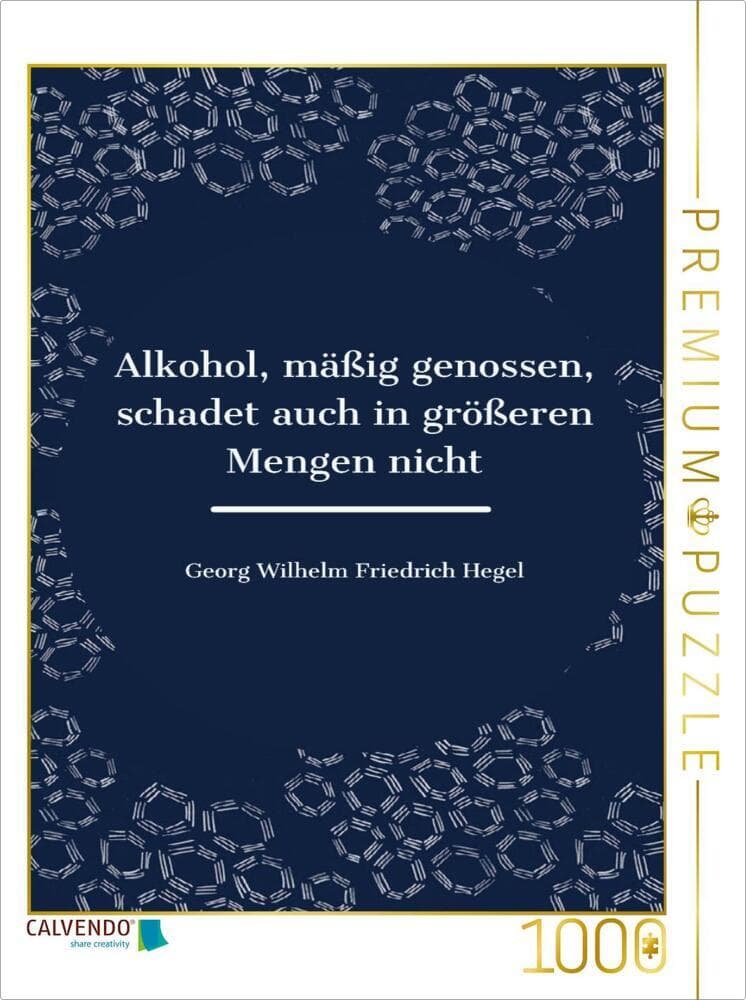CALVENDO Puzzle Alkohol, mäßig genossen, schadet auch in größeren Mengen nicht. | 1000 Teile Lege-Größe 64x48cm Foto-Puzzle für glückliche Stunden