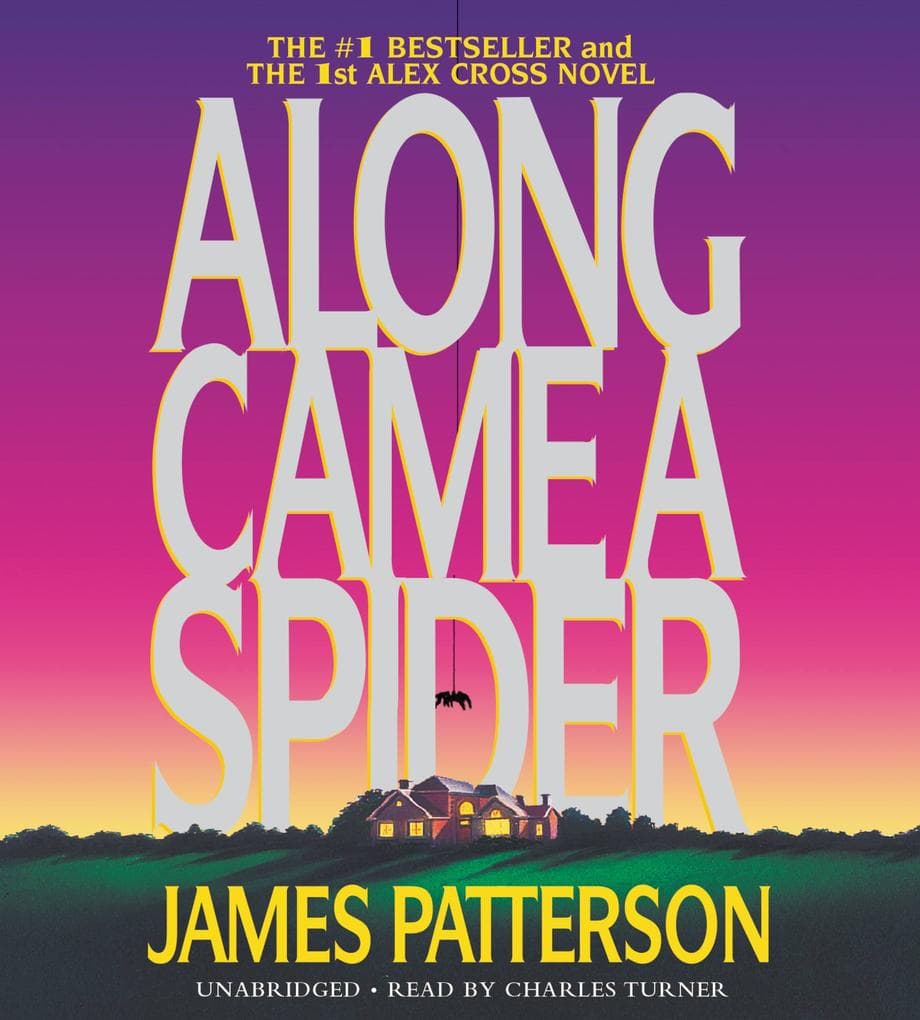 Along Came a Spider