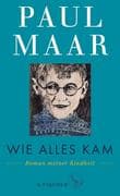 Wie alles kam