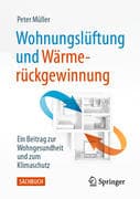 Wohnungslüftung und Wärmerückgewinnung