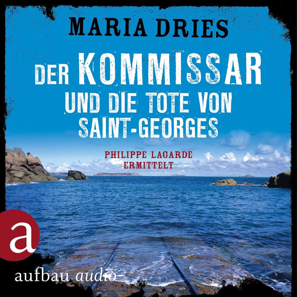 Der Kommissar und die Tote von Saint-Georges