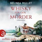 Whisky für den Mörder