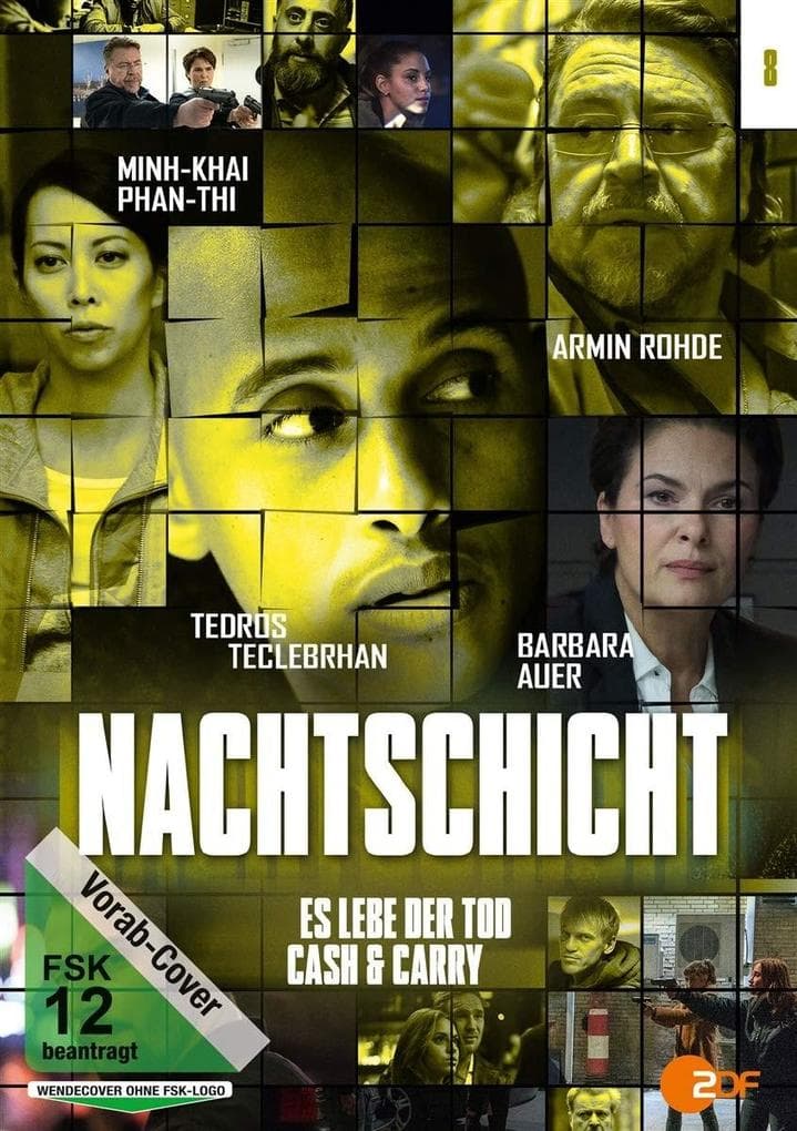 Nachtschicht - Es lebe der Tod & Cash & Carry