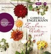 Zauberblütenzeit, 1 Audio-CD, 1 MP3