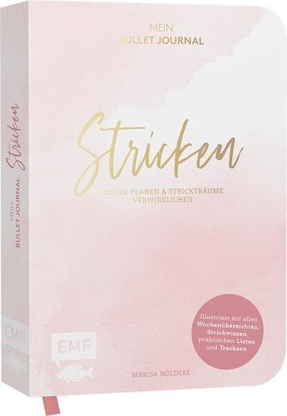 Stricken - Mein Bullet Journal - Besser planen & Strickträume verwirklichen