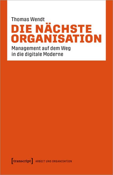 Die nächste Organisation