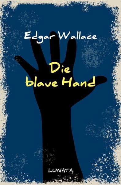 Die blaue Hand