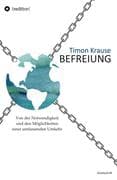 Befreiung - Von der Notwendigkeit und den Möglichkeiten einer umfassenden Umkehr