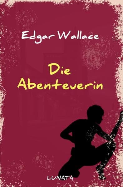Die Abenteuerin