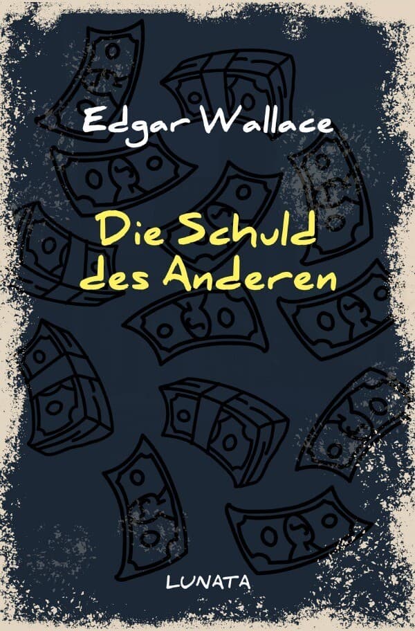 Die Schuld des Anderen