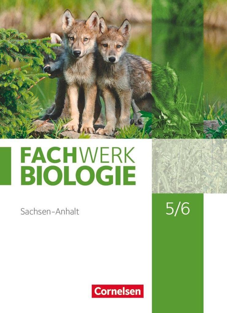 Fachwerk Biologie 5./6. Schuljahr. Sachsen-Anhalt - Schülerbuch