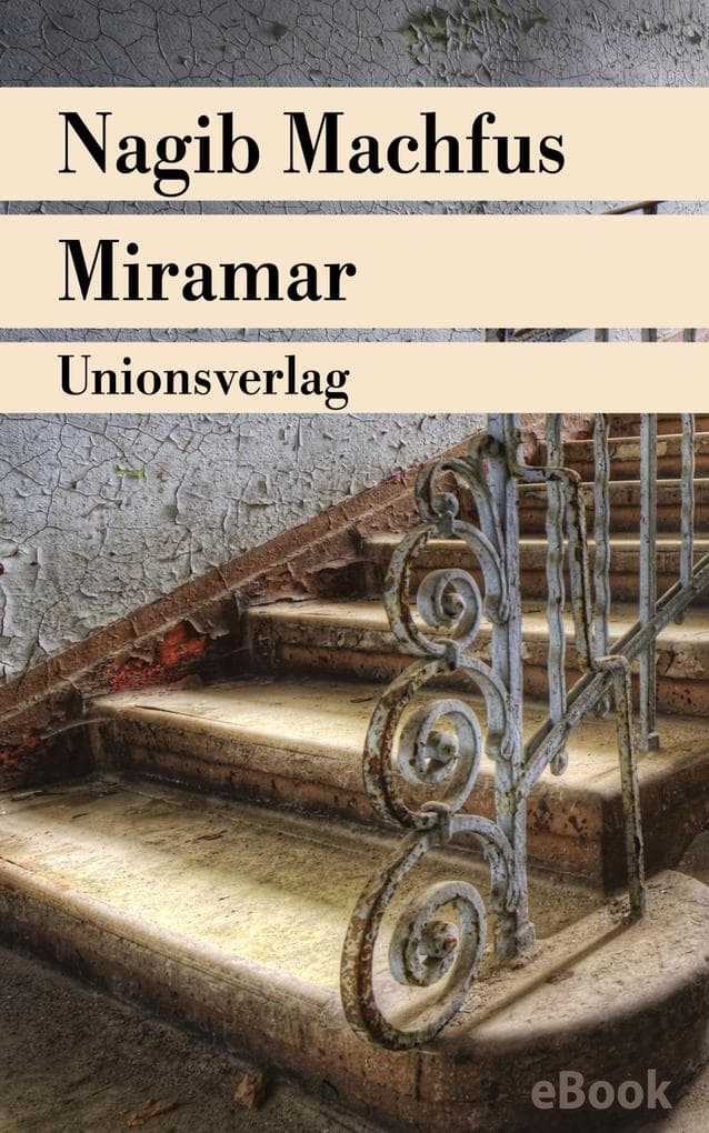 Miramar: Roman