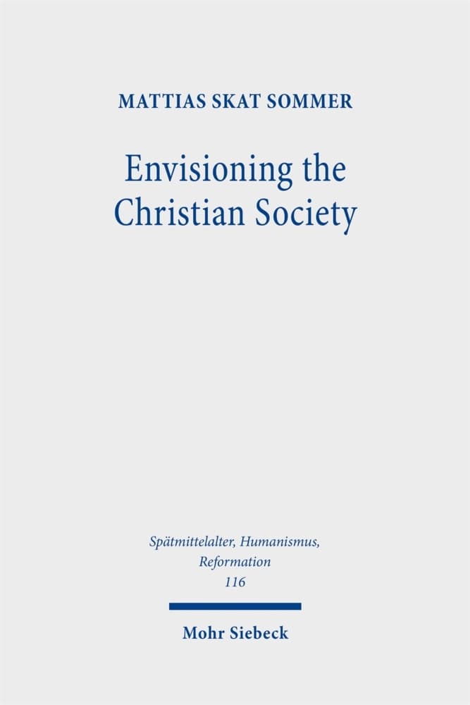 Envisioning the Christian Society