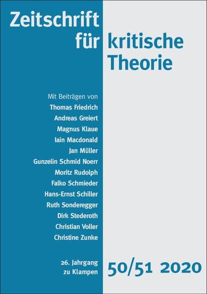 Zeitschrift für kritische Theorie: 26. Jahrgang, Heft 50/51 2020