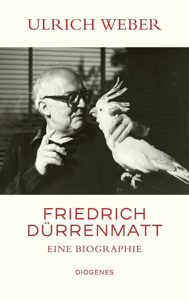 Friedrich Dürrenmatt: Eine Biographie