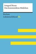 Das kunstseidene Mädchen von Irmgard Keun: Lektüreschlüssel mit Inhaltsangabe, Interpretation, Prüfu