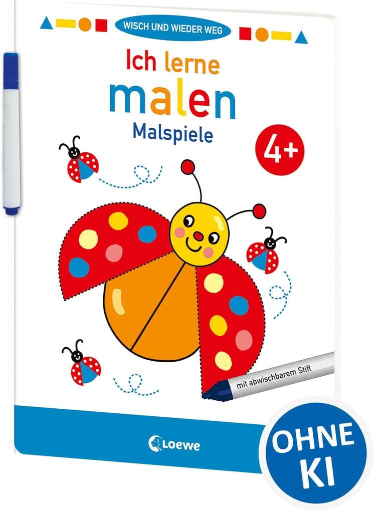 Wisch und wieder weg - Ich lerne malen 4+: Malspiele - Malbuch für Kinder ab 4 Jahre
