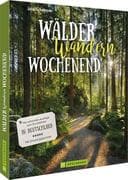 Wälder, Wandern, Wochenend'
