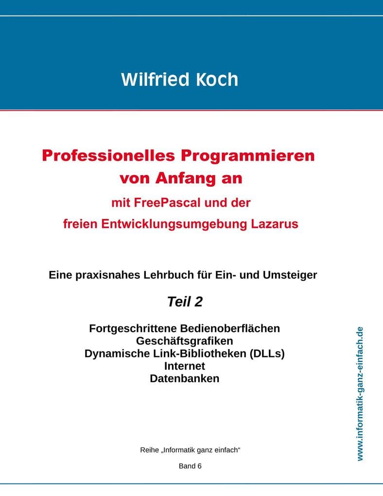 Professionelles Programmieren von Anfang an (Teil 2)