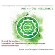 Teil 4 - Das Herzchakra