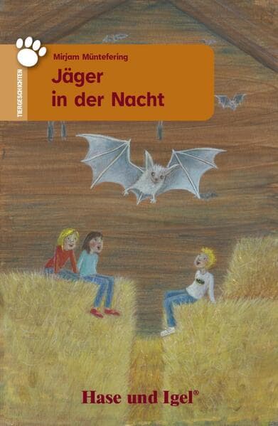 Jäger in der Nacht. Schulausgabe