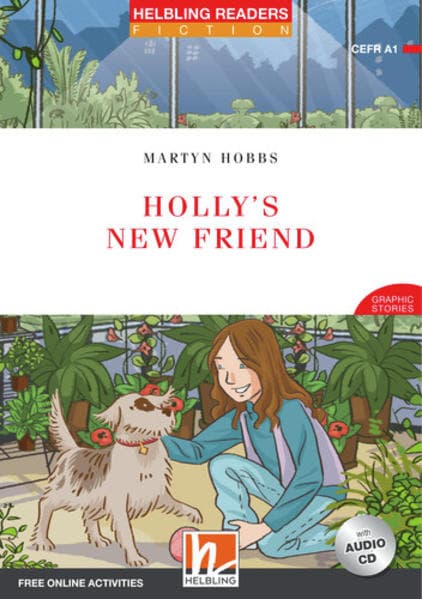 Holly's New Friend, mit 1 Audio-CD