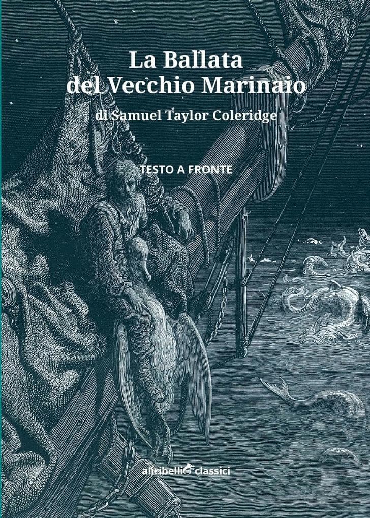 La ballata del vecchio marinaio. Testo inglese a fronte