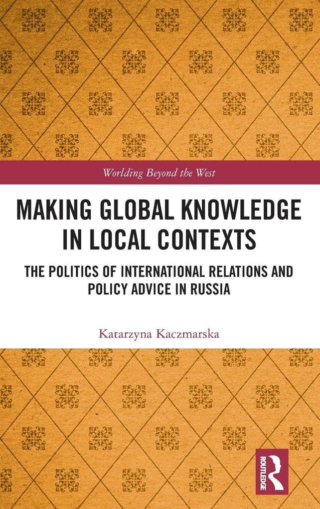 Making Global Knowledge in Local Contexts