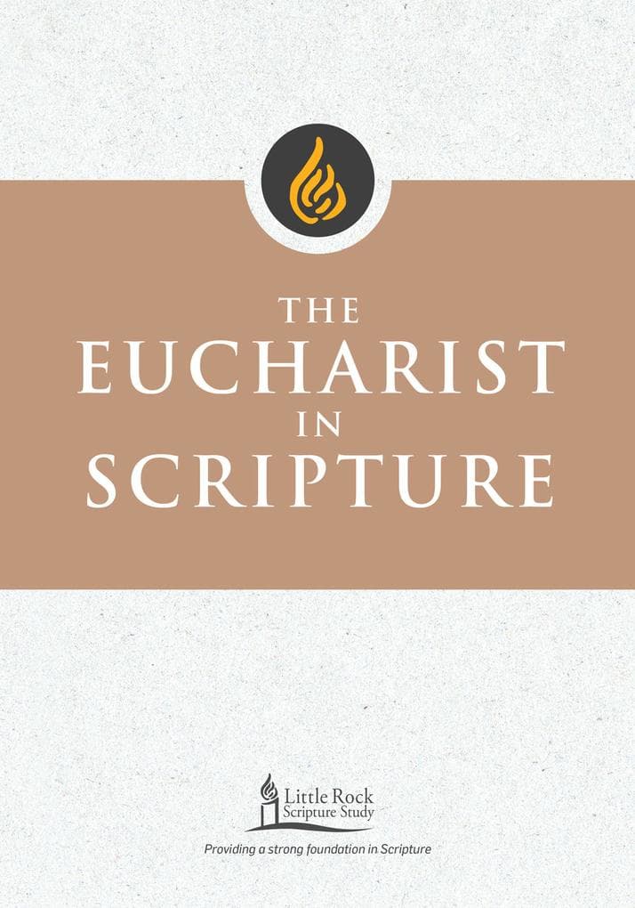 The Eucharist in Scripture