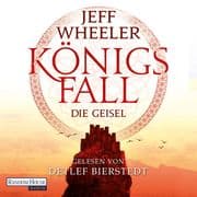 Königsfall Die Geisel