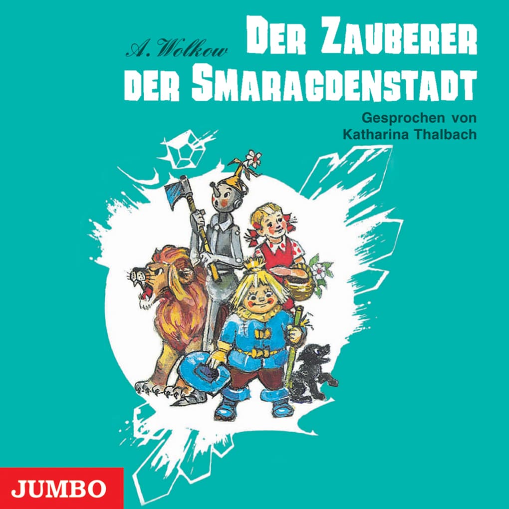 Der Zauberer der Smaragdenstadt [Smaragdenstadt-Reihe, Band 1 (Ungekürzt)]