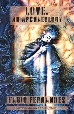 Love. An Archaeology