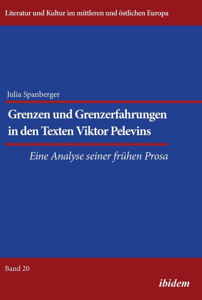 Grenzen und Grenzerfahrungen in den Texten Viktor Pelevins