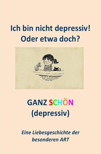 Ich bin nicht depressiv! Oder etwa doch?