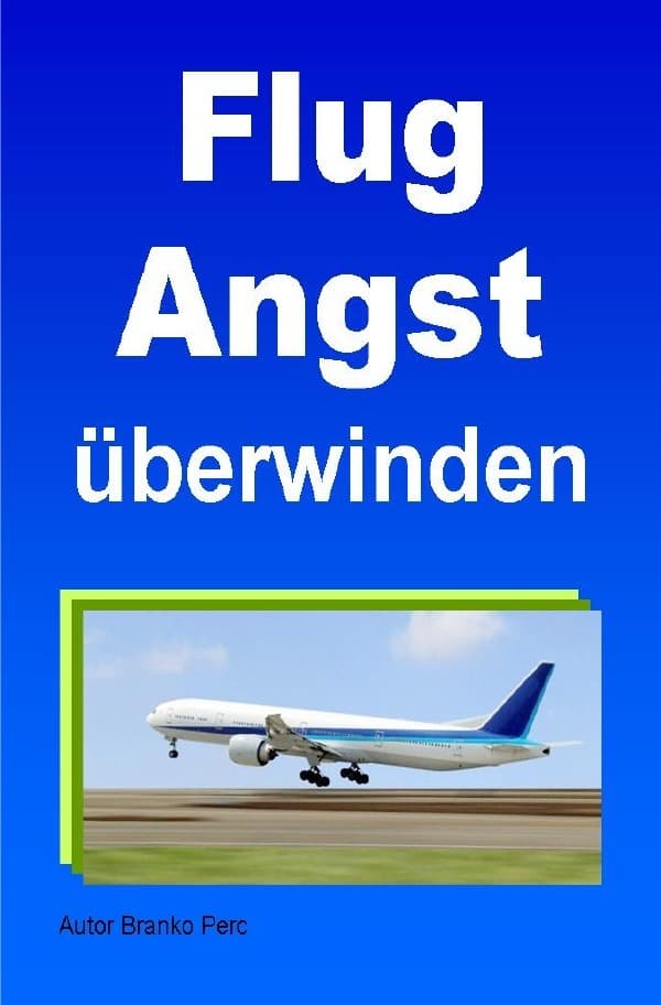 Flugangst überwinden