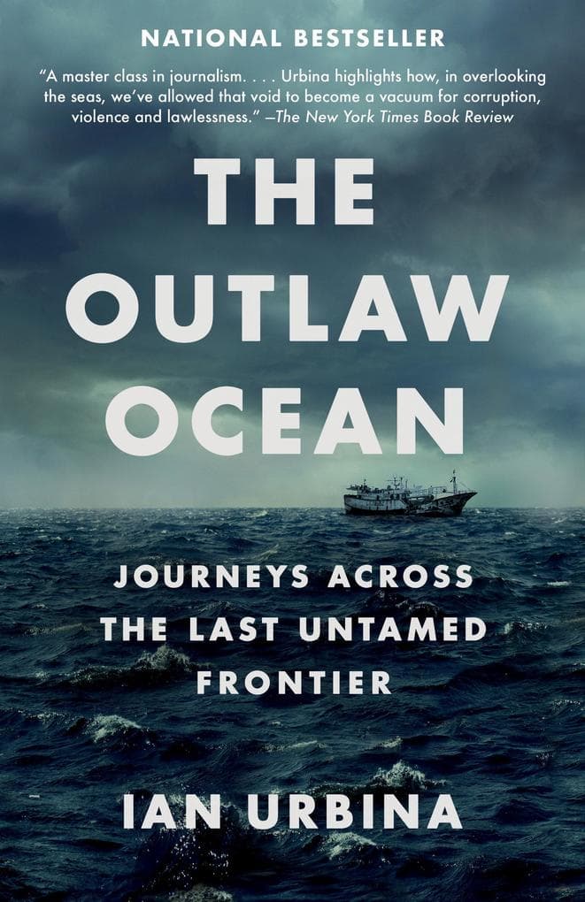 The Outlaw Ocean