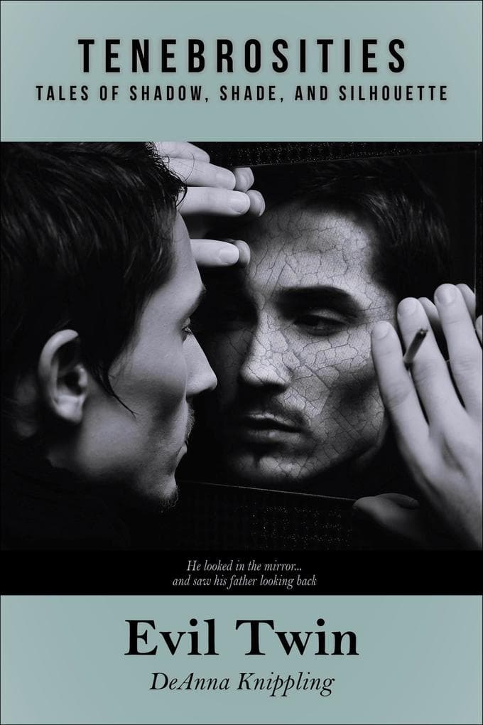 Evil Twin (Tenebrosities, #1)