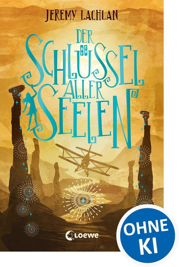 Der Schlüssel aller Seelen (Chroniken von Bluehaven - Band 2): Mitreißender Fantasy-Roman ab 12 Jahre
