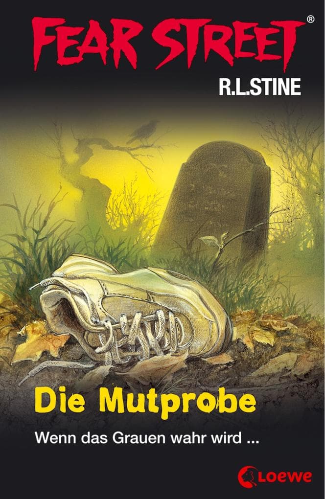 Fear Street 58 - Die Mutprobe: Die Buchvorlage zur Horrorfilmreihe auf Netflix