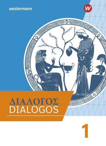 DIALOGOS 1. Schulbuch. Lehrwerk für Altgriechisch am Gymnasium