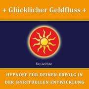 Glücklicher Geldfluss