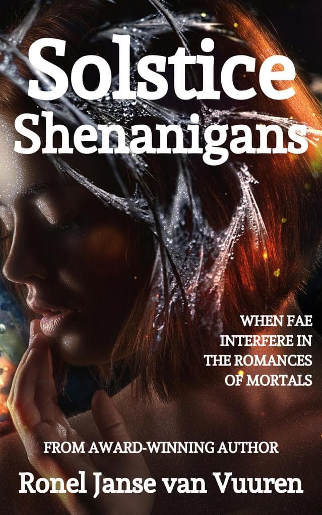 Solstice Shenanigans (Faery Tales, #7)